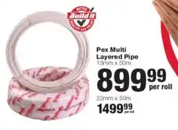 Build It Pex Multi Layered Pipe offer