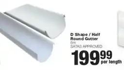 Build It D Shape/ Half Round Gutter offer