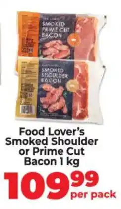 Food Lover's Market Food Lover's Smoked Shoulder or Prime Cut Bacon offer