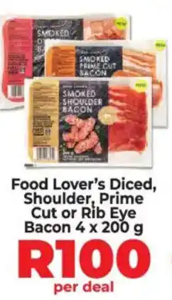 Food Lover's Market Food Lover's Diced, Shoulder, Prime Cut or Rib Eye Bacon offer
