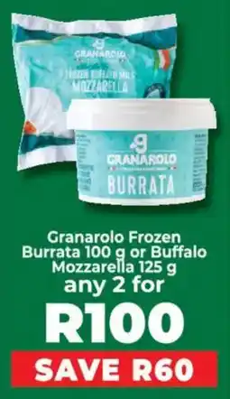 Food Lover's Market Granarolo Frozen Burrata or Buffalo Mozzarella offer