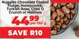 Food Lover's Market Nuggles Chocolate Coated Fudge, Honeycomb, Turkish Rose, Choc O Crunch or Mallows offer