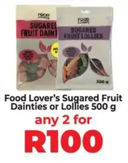 Food Lover's Market Food Lover's Sugared Fruit Dainties or Lollies offer