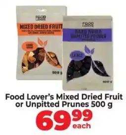 Food Lover's Market Food Lover's Mixed Dried Fruit or Unpitted Prunes offer