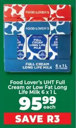 Food Lover's Market Food Lover's UHT Full Cream or Low Fat Long Life Milk offer