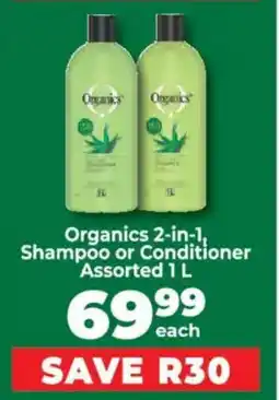 Food Lover's Market Organics 2-in-1, Shampoo or Conditioner Assorted offer