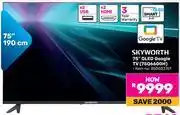 Game Skyworth 75 QLED Google TV 75Q6600H 850033761 offer