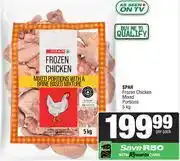 Spar Spar Frozen Chicken Mixed Portions-5kg Per Pack offer