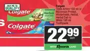 Spar Colgate Triple Action 150ml Or Maximum Protect, Winterfresh, Herbal, Herbal Salt Or White 100ml-Each offer