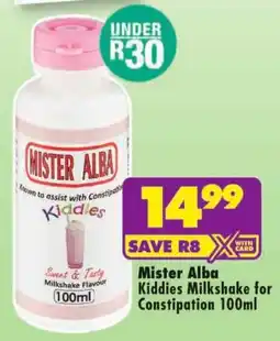 Shoprite Mister Alba Kiddies Milkshake for Constipation offer