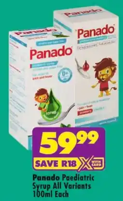 Shoprite Panado Paediatric Syrup All Variants offer