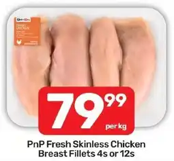 Pick n Pay Hypermarket PnP Fresh Skinless Chicken Breast Fillets offer