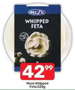Pick n Pay Hypermarket Meze Whipped Feta offer