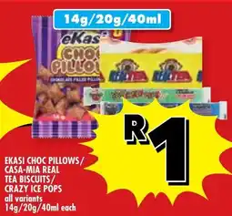 Usave Ekasi choc pillows/ casa-mia real tea biscuits/ crazy ice póps offer