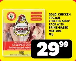 Usave Goldi chicken frozen chicken soup pack with brine-based mixture offer