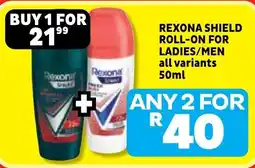 Usave Rexona shield roll-on for ladies/ men offer