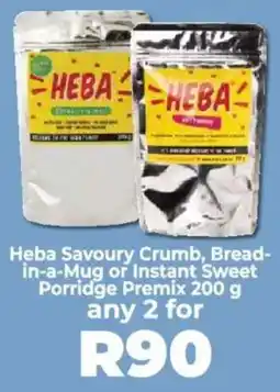 Food Lover's Market Heba Savoury Crumb, Bread-in-a-Mug or Instant Sweet Porridge Premix offer