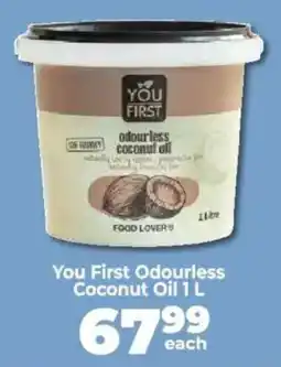 Food Lover's Market You First Odourless Coconut Oil offer