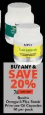 Checkers Revite Omega-3/ Flax Seed/ Primrose Oil Capsules offer