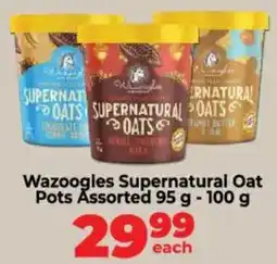 Food Lover's Market Wazoogles Supernatural Oat Pots Assorted offer