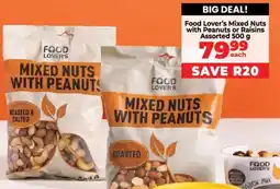 Food Lover's Market Food Lover's Mixed Nuts with Peanuts or Raisins Assorted offer