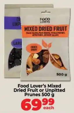 Food Lover's Market Food Lover's Mixed Dried Fruit or Unpitted Prunes offer