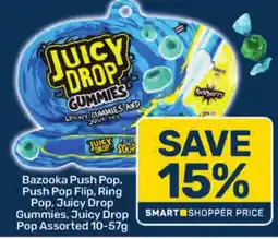 Pick n Pay Bazooka Push Pop, Push Pop Flip, Ring Pop, Juicy Drop Gummies, Juicy Drop Pop Assorted offer