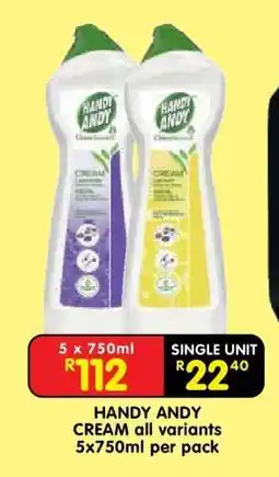 Shoprite HANDY ANDY CREAM all variants 5x750ml per pack offer