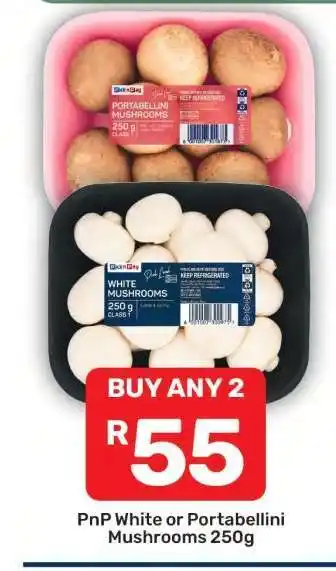 Pick n Pay PnP White or Portabellini Mushrooms 250g offer
