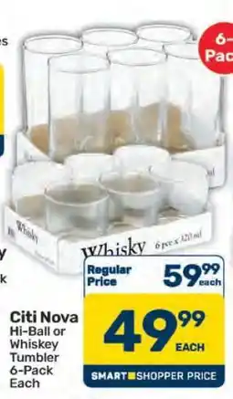 Pick n Pay Hypermarket Citi Nova Hi-Ball or Whiskey Tumbler 6-Pack offer