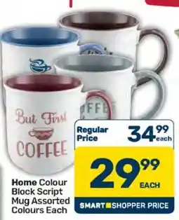 Pick n Pay Hypermarket Home Colour Block Script Mug Assorted Colours Each offer