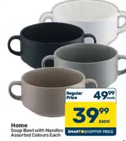 Pick n Pay Hypermarket Home Soup Bowl with Handles offer