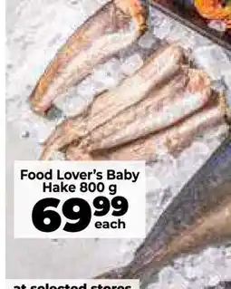 Food Lover's Market Food Lover’s Baby Hake 800 g offer