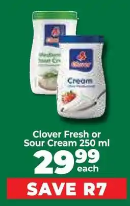 Food Lover's Market Clover Fresh or Sour Cream 250 ml offer