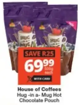 Checkers House of Coffees Hug-in a-Mug Hot Chocolate Pouch offer