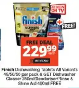 Checkers Finish Dishwashing Tablets All Variants offer