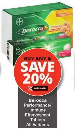 Checkers Berocca Performance/ Immune Effervescent Tablets All Variants offer