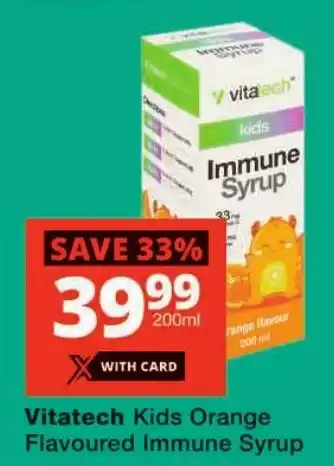 Checkers Vitatech Kids Orange Flavoured Immune Syrup offer