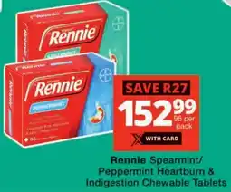 Checkers Rennie Spearmint/ Peppermint Heartburn & Indigestion Chewable Tablets offer