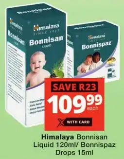 Checkers Himalaya Bonnisan Liquid/ Bonnispaz Drops offer
