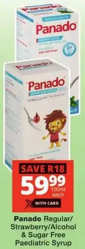 Checkers Panado Regular/ Strawberry/ Alcohol & Sugar Free Paediatric Syrup offer