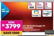 Game Skyworth 43 2K QLED Google TV 43E5520H 850030497 offer