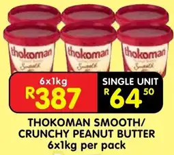 Shoprite Thokoman smooth/ crunchy peanut butter offer