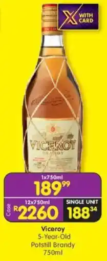 Shoprite Viceroy 5-Year-Old Potstill Brandy offer