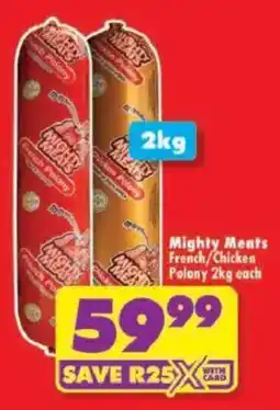 Shoprite Mighty Meats French/ Chicken Polony offer