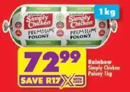 Shoprite Rainbow Simply Chicken Polony offer