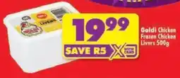 Shoprite Goldi Chicken Frozen Chicken Livers offer