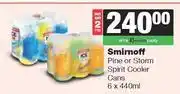 Spar Tops Smirnoff Pine Or Storm Spirit Cooler Cans-For Any 2 x 6 x 440ml offer