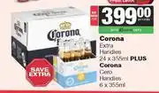 Spar Tops Corona Extra Handies 24 x 355ml + Corona Cero Handies 6 x 355ml-For Both offer
