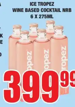 Boxer ICE TROPEZ WINE BASED COCKTAIL NRB 6 X 275ML offer